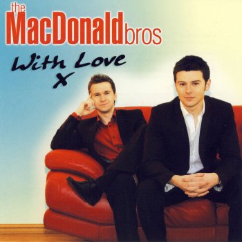 The MacDonald Bros Can't Take My Eyes Off of You