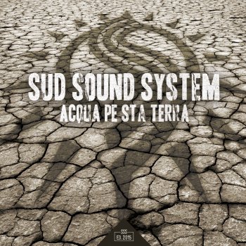 Sud Sound System feat. Papa Gianni Filu te ientu