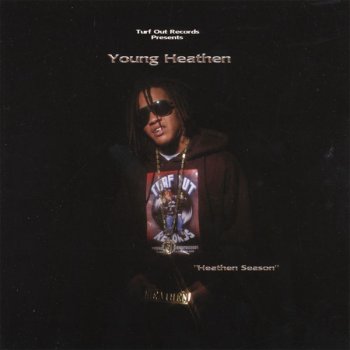 Исполнитель Young Heathen, альбом Heathen Season