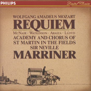 Wolfgang Amadeus Mozart, Academy of St. Martin in the Fields Chorus, Academy of St. Martin in the Fields & Sir Neville Marriner Requiem in D minor, K.626: 3. Sequentia: Lacrimosa