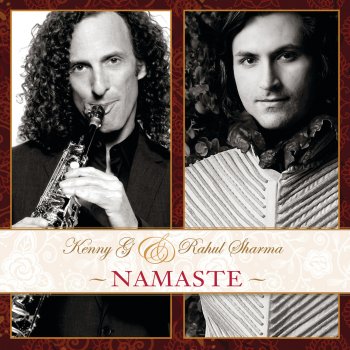 Kenny G feat. Rahul Sharma & Amitabh Bachchan Silsila