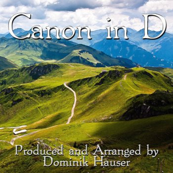 Dominik Hauser Canon in D