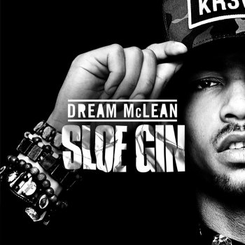 Dream Mclean Sloe Gin (SION Remix)
