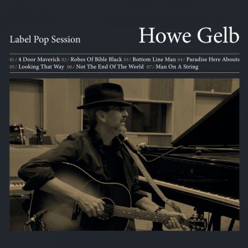 Howe Gelb Bottom Line Man