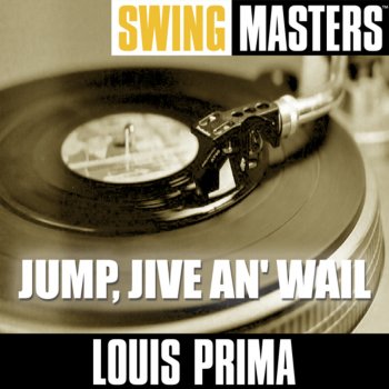 Louis Prima You Rascal You