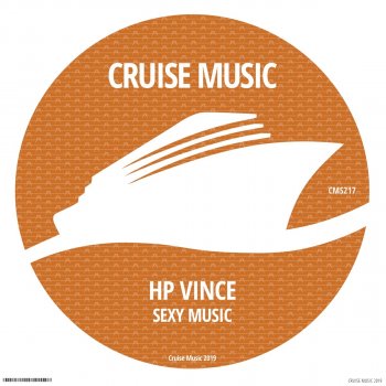 H.P. Vince Sexy Music (Nu Disco Mix)