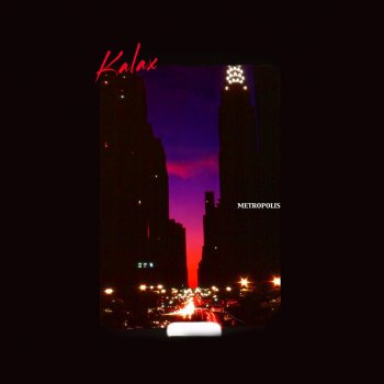 Kalax Bright City Lights