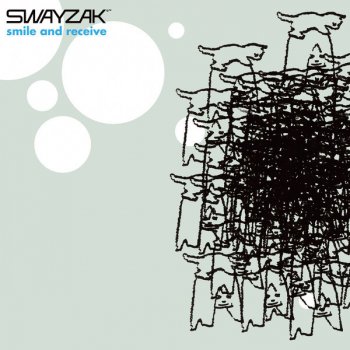 Swayzak Smile and Receive (original version)