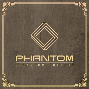 PHANTOM 말 놓을게 (Chit Chat)