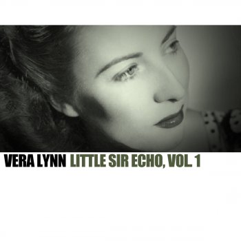 Vera Lynn When Mother Nature Sings Her Lullaby