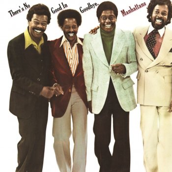 The Manhattans Don't Say Goodbye (X-Rated Version)