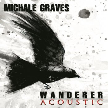 Michale Graves She's the Owl (Acoustic)