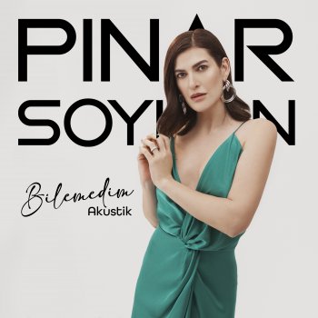 Pınar Soykan Bilemedim - Akustik