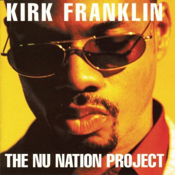 Kirk Franklin Something About the Name of Jesus