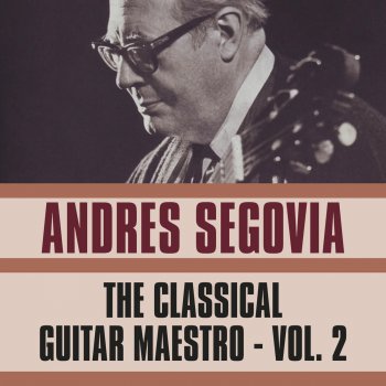 Andrés Segovia Suite in A Major (Sarabande)