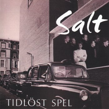 Исполнитель Salt, альбом Tidlöst Spel