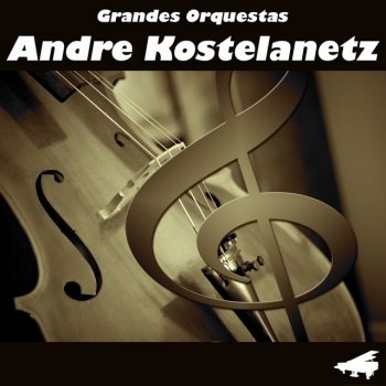 André Kostelanetz My Heart Stood Still