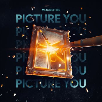 Moonshine Picture You