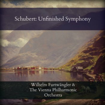 Wiener Philharmoniker feat. Wilhelm Furtwängler Symphony No. 8 in B Minor, D.759: I. Allegro moderato