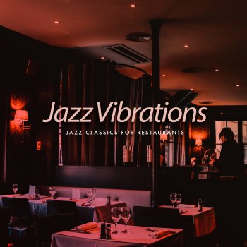 Jazz Classics for Restaurants House Harvest