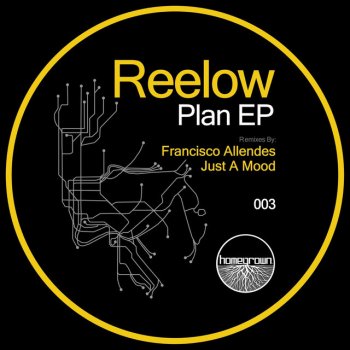 Reelow Plan A - Francisco Allendes Remix
