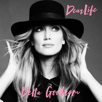 Delta Goodrem Dear Life