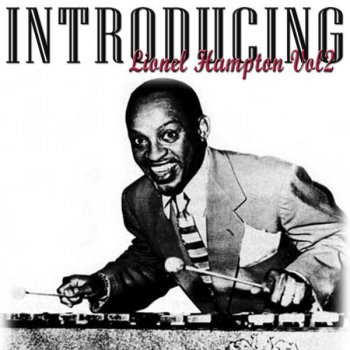 Lionel Hampton Gone With The Wind