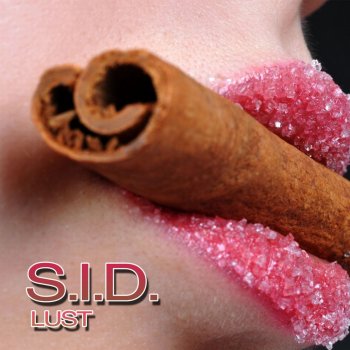 SID Lust