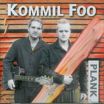 Kommil Foo Leve Kommil Foo