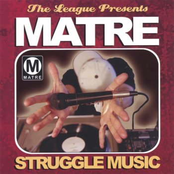 Исполнитель MATRE, альбом STRUGGLE MUSIC