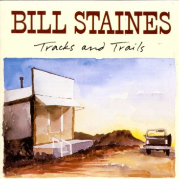 Bill Staines Long Trains