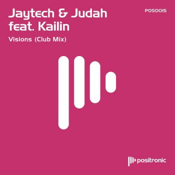 Jaytech feat. Judah Visions feat. Kailin - Club Mix