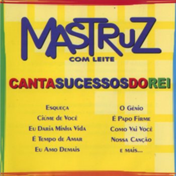Mastruz Com Leite É Papo Firme
