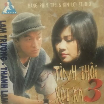 Lam Trường Em về tinh khôi