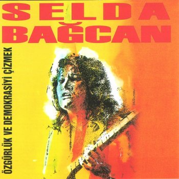 Selda Bağcan An Gelir