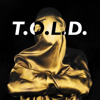 T.O.L.D. Heaven
