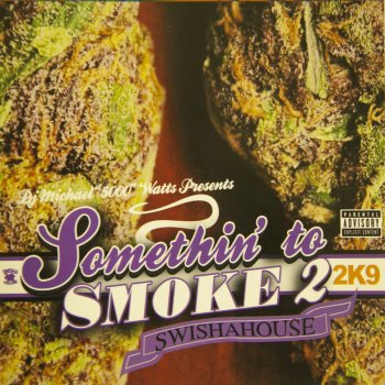 Swishahouse 2 Joints