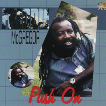 Freddiei McGregor Push On