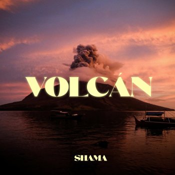 SHAMA VOLCÁN