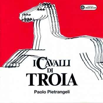 Paolo Pietrangeli I cavalli di Troia