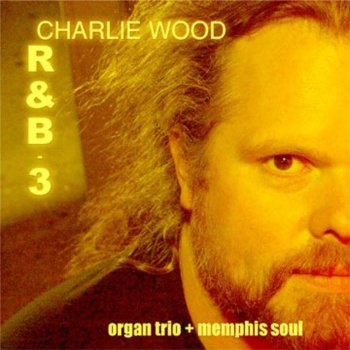 Charlie Wood Rock Steady