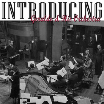 Geraldo & his Orchestra So Dumb But Beautiful