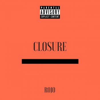 Rojo Closure