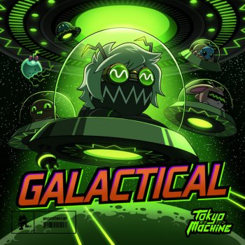 Tokyo Machine Galactical