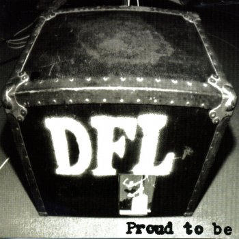 DFL Proud To Be DFL