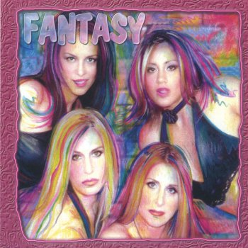 Fantasy I'm Never Gonna Leave You