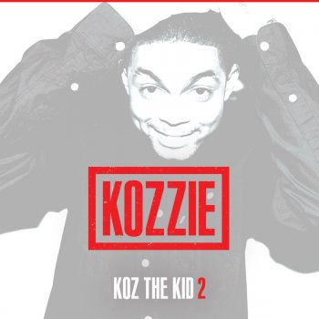 Kozzie Don't Like Me