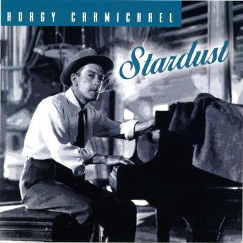 Hoagy Carmichael Stardust (Piano Instrumental)