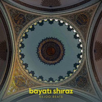 Kejoo Beats Bayati Shiraz