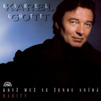 Karel Gott Ukolébavka